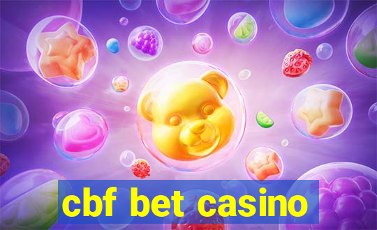 cbf bet casino